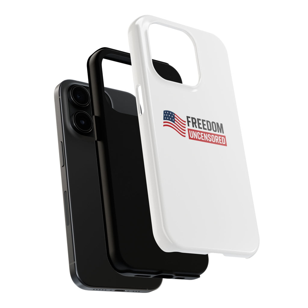 Phone Case — "Freedom Uncensored" Patriotic Tough Protective Case