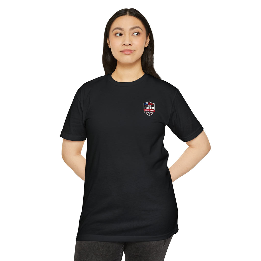 Freedom Uncensored 250 T-Shirt 4th of July