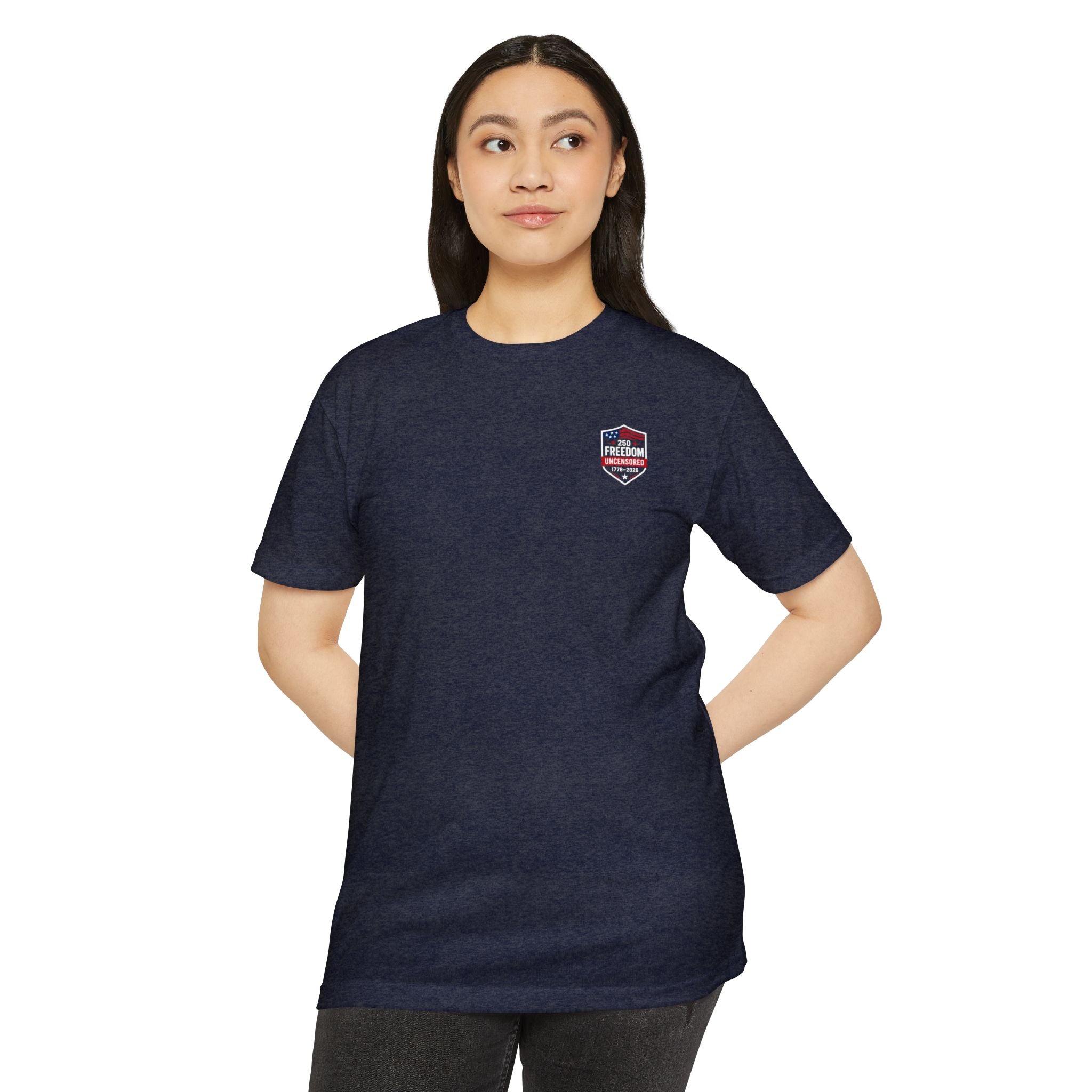 Freedom Uncensored 250 T-Shirt 4th of July